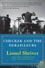 Checker and the Derailleurs A Novel