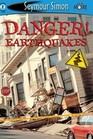 Danger! Earthquakes (See More Readers)