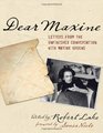 Dear Maxine Letters from the Unfinished Conversation