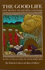 Good Life: New Mexico Traditions and Food