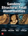 Sanders' Structural Fetal Abnormalities Third Edition