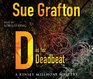 'D' Is for Deadbeat - A Kinsey Millhone Mystery