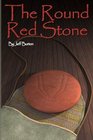 The Round Red Stone