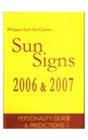 Sun Signs 2006 and 2007
