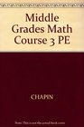 Middle Grades Mathematics An Interactive Approach Course 3