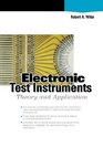 Electronic Test Instruments  Theory and Application