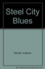 Steel City Blues