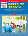 No Boring Practice Please Parts of Speech  Reproducible Practice Pages PLUS EasytoScore Quizzes That Reinforce the Correct Use of Nouns Verbs Adjectives Adverbs and More