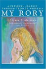 My Rory  A Personal Journey Through Teenage Anorexia