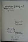 Discriminant analysis and classification procedures theory and applications