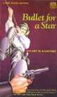 Bullet for a Star (Toby Peters, Bk 1)