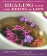 Healing with the Herbs of Life