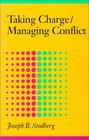 Taking Charge/Managing Conflict
