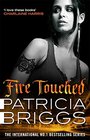 Fire Touched (Mercy Thompson)