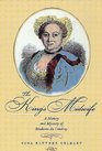 The King's Midwife A History and Mystery of Madame du Coudray