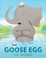 The Goose Egg