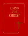 Living for Christ
