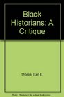 Black Historians A Critique