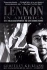 Lennon in America  19711980 Based in Part on the Lost Lennon Diaries