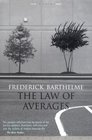 The Law of Averages New and Selected Stories