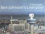 Cityscape Ben Johnson's Liverpool