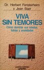 Viva Sin Temores/Stop Running Scared
