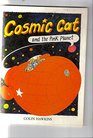 Cosmic Cat and Pink Planet