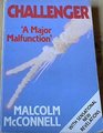 Challenger A Major Malfunction