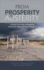 From Prosperity to Austerity A SocioCultural Critique of the Celtic Tiger and its Aftermath