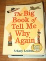 The Big Book of Tell Me Why Again