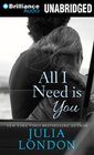 All I Need Is You