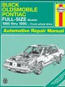 Haynes Repair Manual Buick Oldsmobile Pontiac FullSize Models 19851995 Front Wheel Drive Automotive Repair Manual