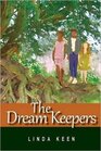 The Dream Keepers