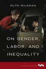 On Gender Labor and Inequality