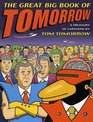 The Great Big Book of Tomorrow A Treasury of Cartoons