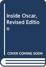 Inside Oscar Revised Edition