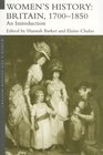 Women's History, Britain 1700-1850 (Women's and Gender History)