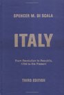 Italy From Revolution To Republic 1700 To The Present