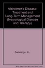 Alzheimer's Disease Treatment and Long Term Management
