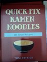Quick Fix Ramen Noodles