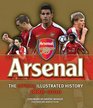 The Official Illustrated History of Arsenal 18862010