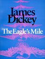 The Eagle's Mile