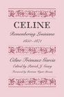 Celine Remembering Louisiana 18501871