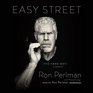 Easy Street  A Memoir