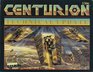 Centurion Technical Update