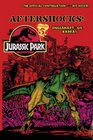 Jurassic Park 5: Aftershocks!