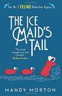 The Ice Maid's Tail