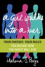 A Girl Walks Into a Bar Your Fantasy Your Rules