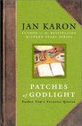 Patches of Godlight: Father Tim\'s Favorite Quotes (Mitford Years)