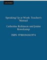 Speaking Up at Work/Teachers Manual